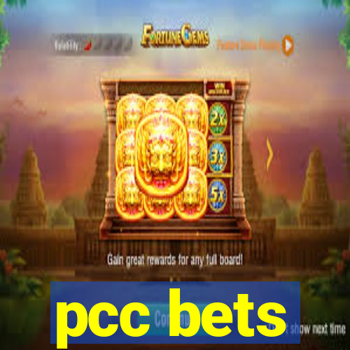 pcc bets